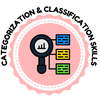 Categorization & Classification Skills